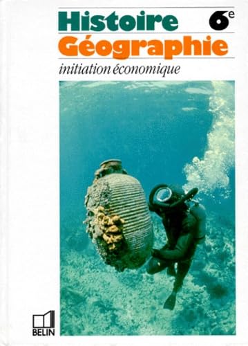 Histoire-géographie 6e. Initiation économique book