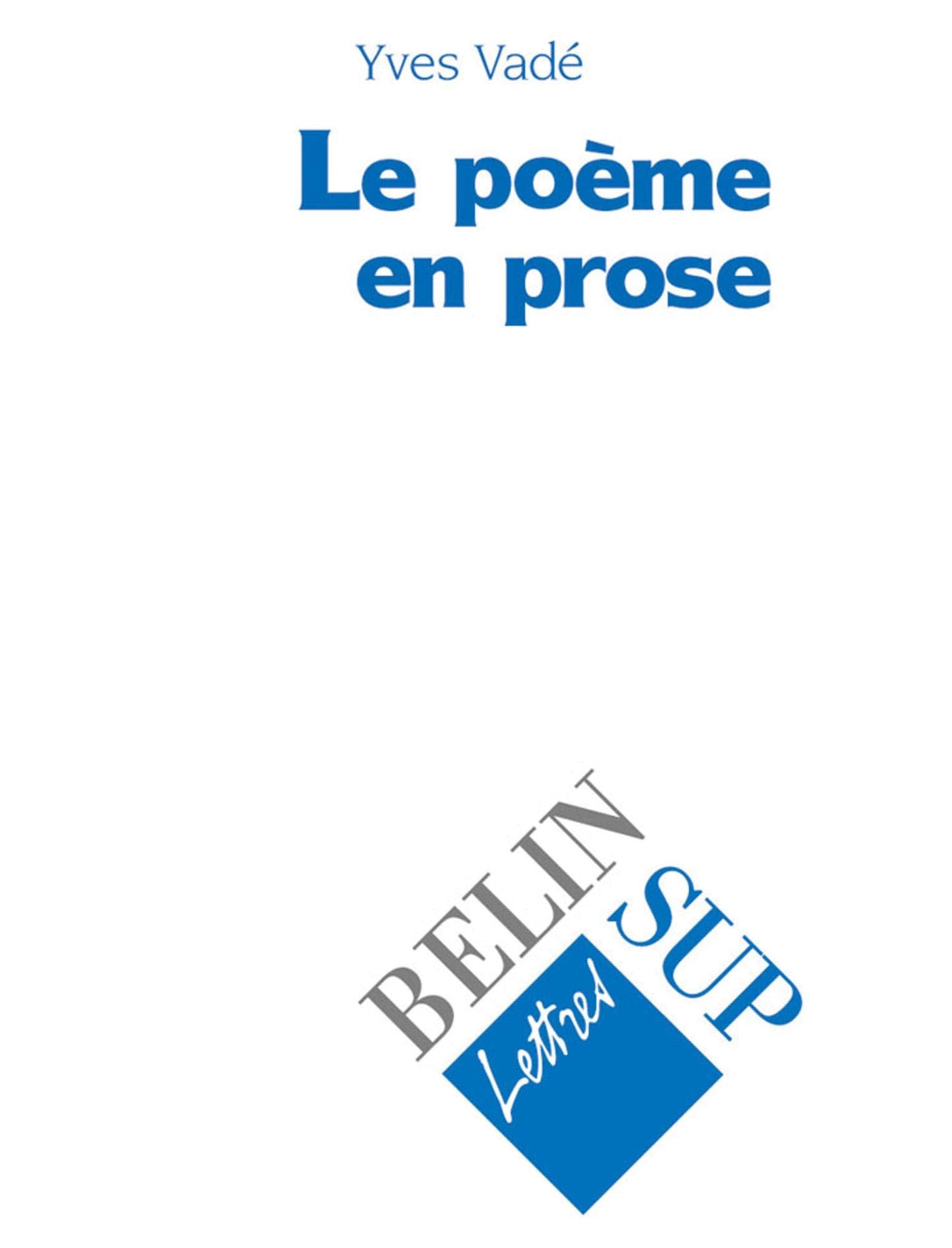 Le poème en prose et ses territoires book