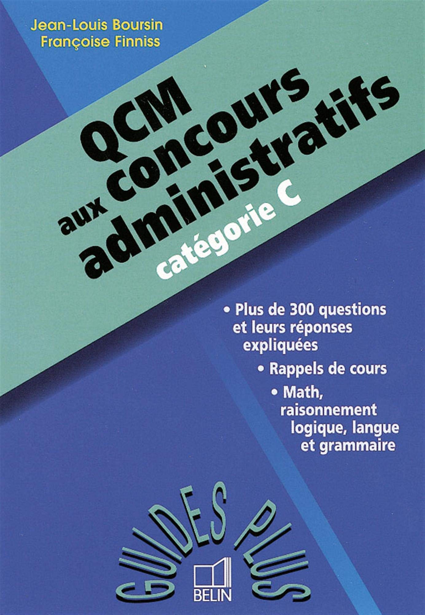 QCM aux concours administratifs, catégorie C book