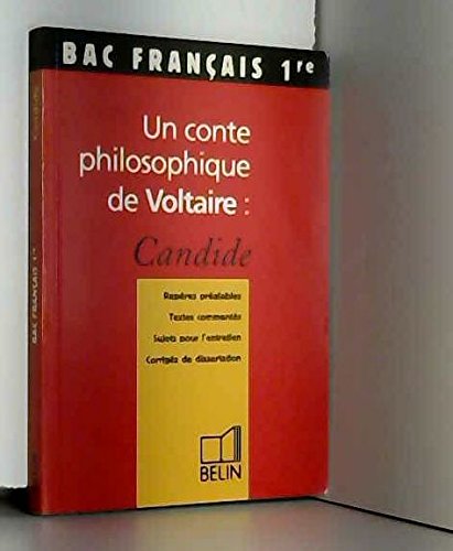 Un conte philosophique de voltaire : candide (bac français 1re) Books