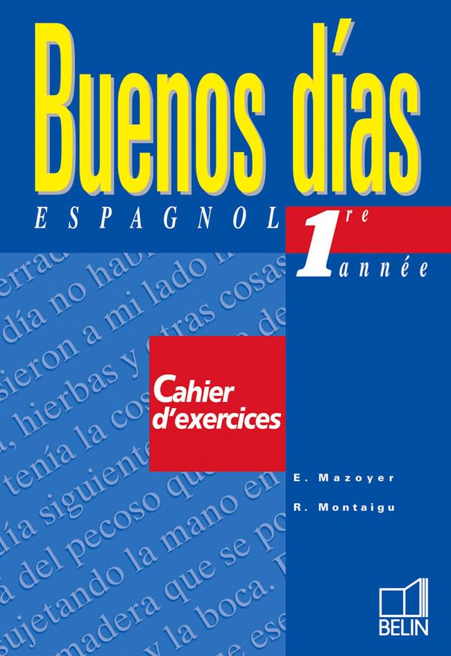 Buenos dias : Espagnol, 4ème, 1ère année (cahier d'exercice) book