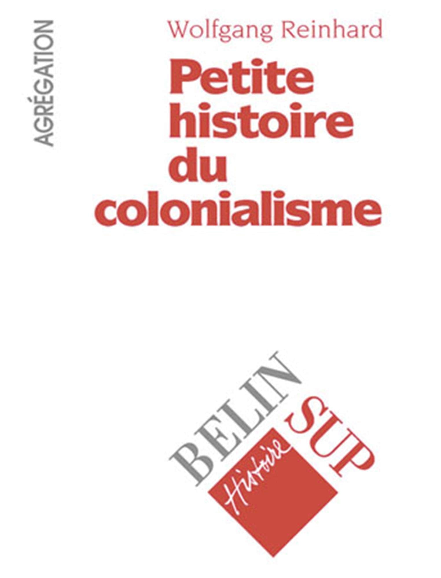Petite histoire du colonialisme book