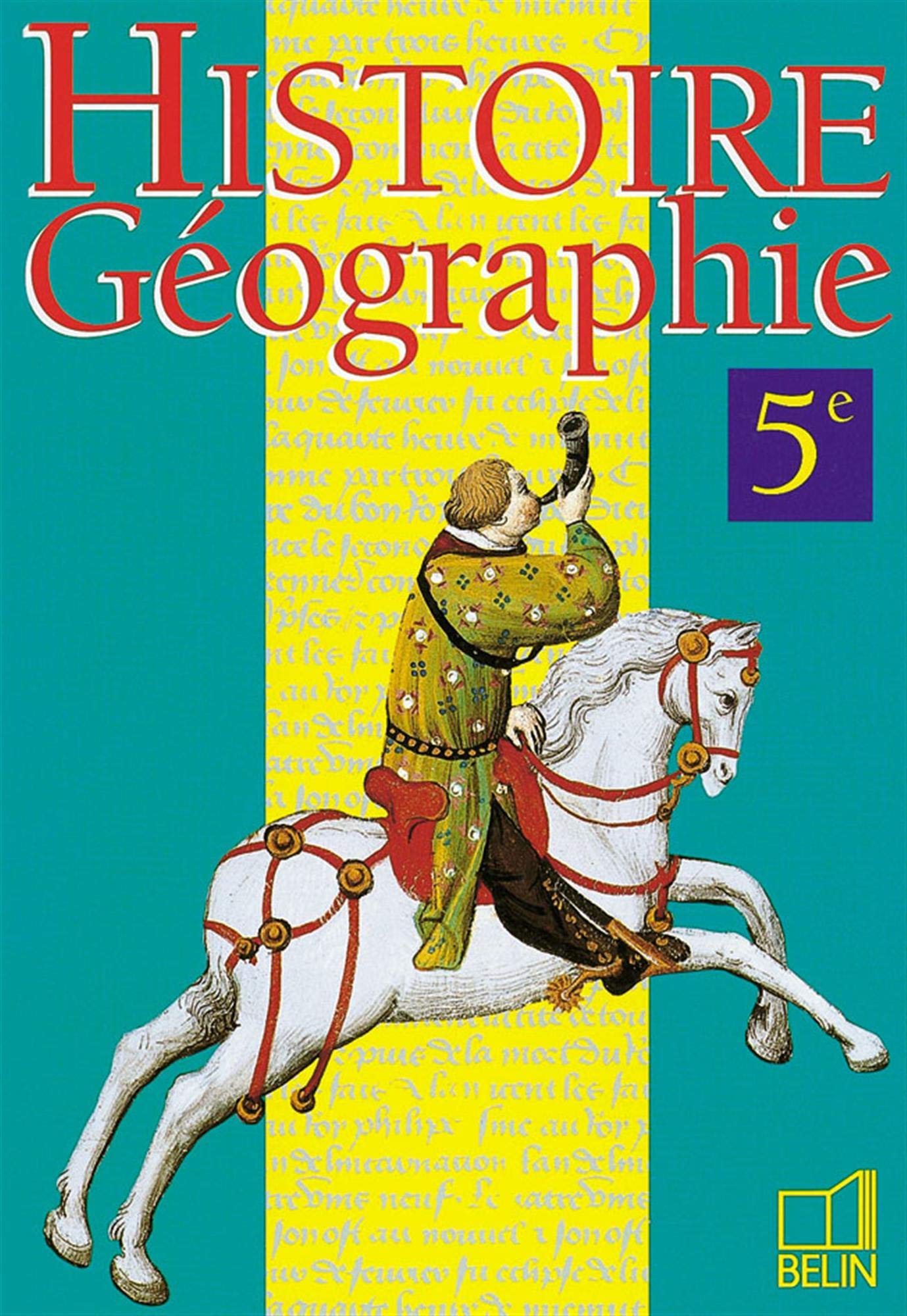 Histoire - Géographie 5e (livre de l'élève) book