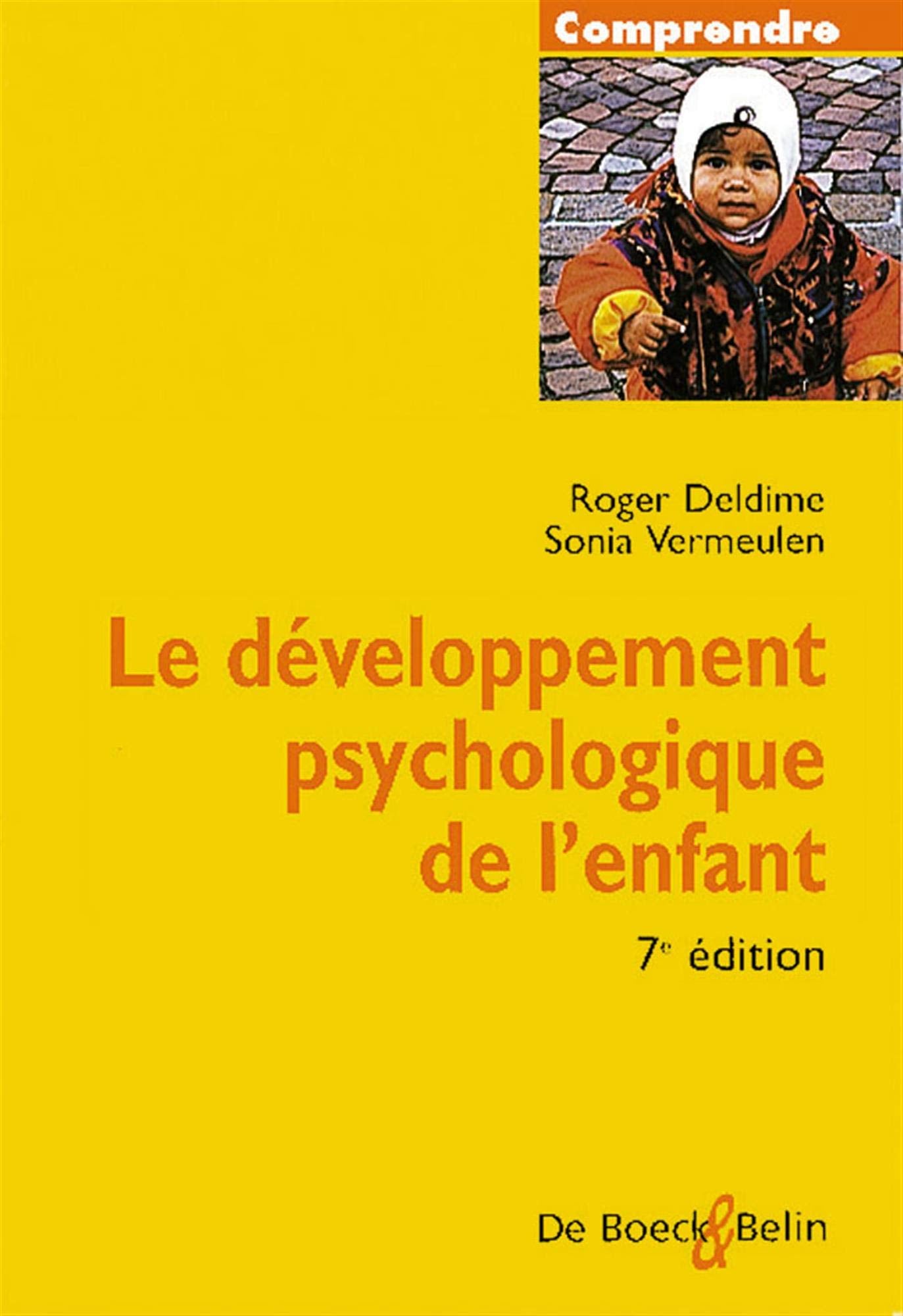 Le développement psychologique de l'enfant Books