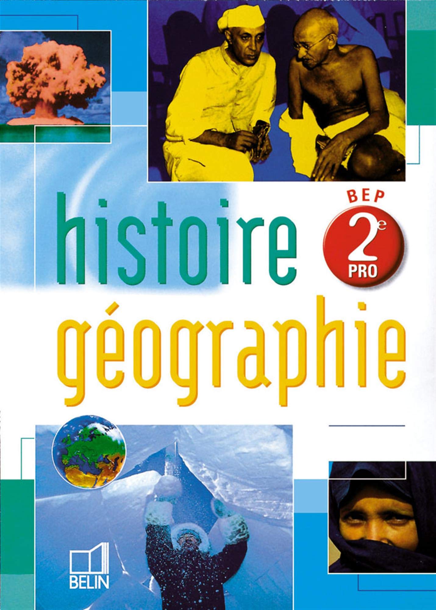 Histoire-Géographie, seconde Pro/BEP. Livre de l'élève book