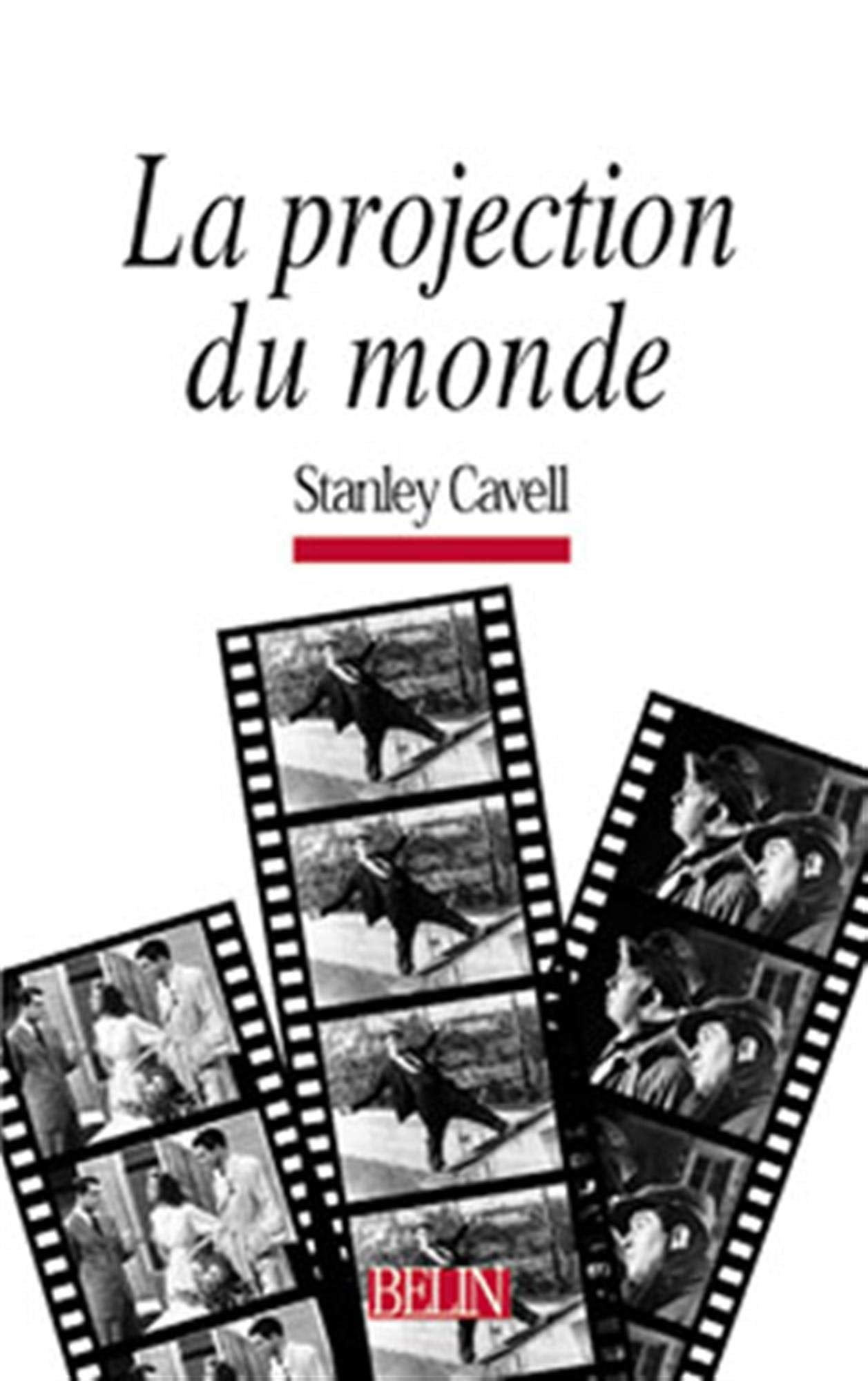 La projection du monde: Réflexion sur l'ontologie du cinéma book