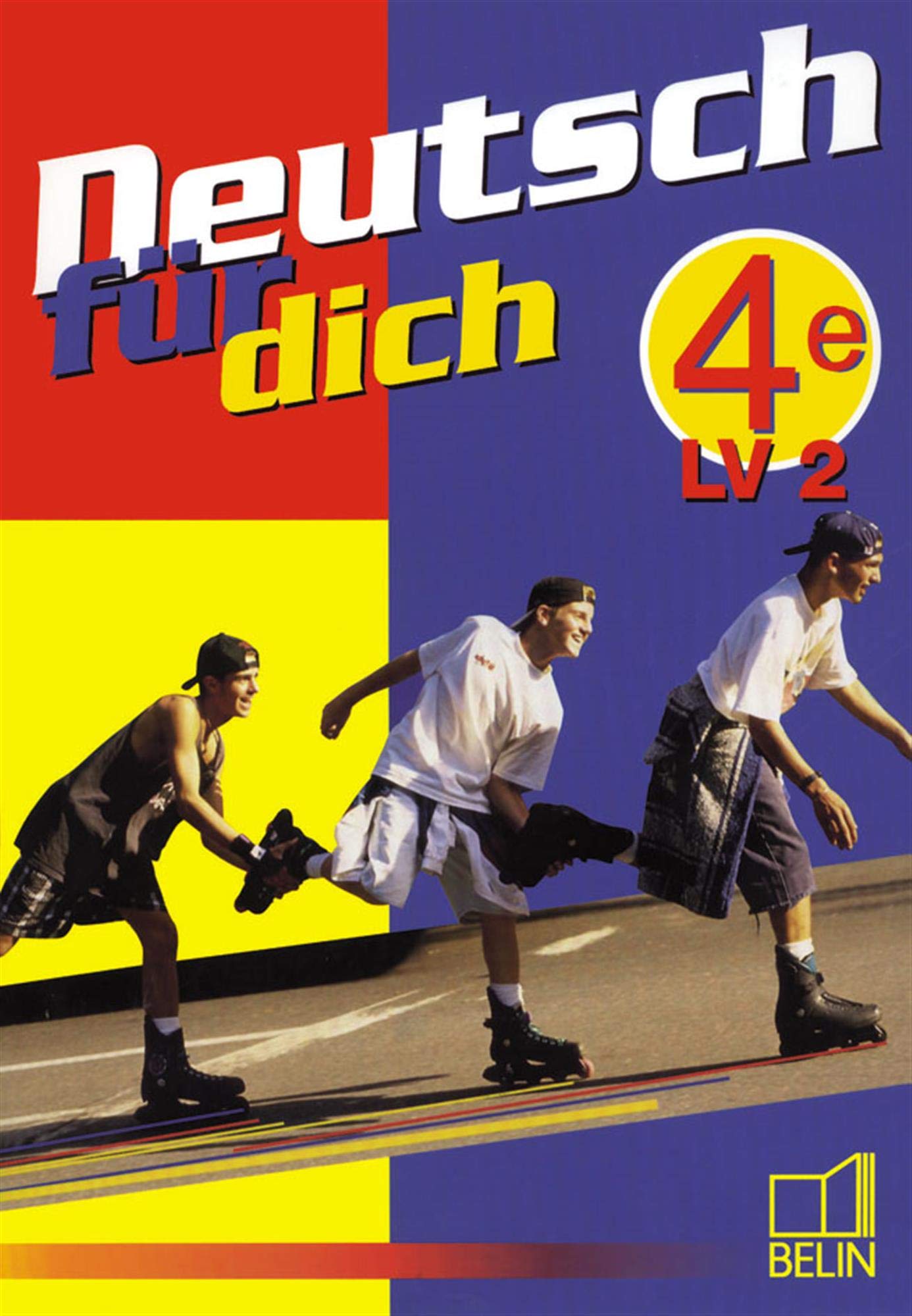 Deutsch fur dich 4e - livre de l'élève book