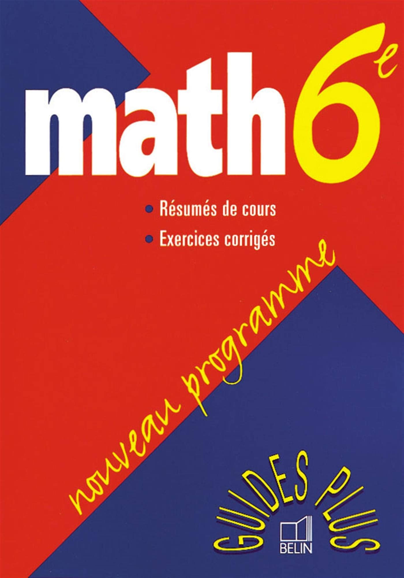Math, 6e. 15 étapes pour réussir book