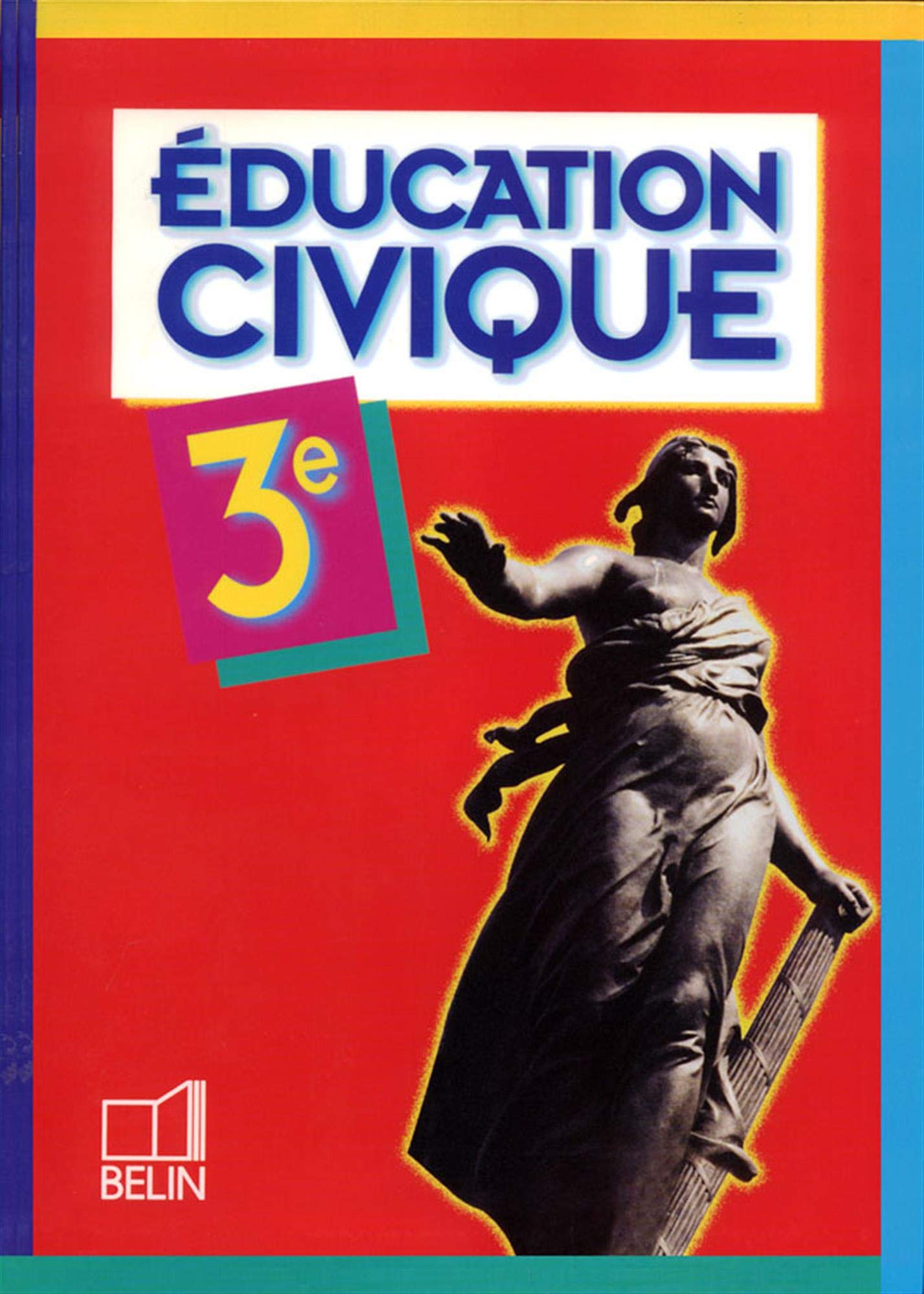 Education civique 3e (livre de l'élève) book