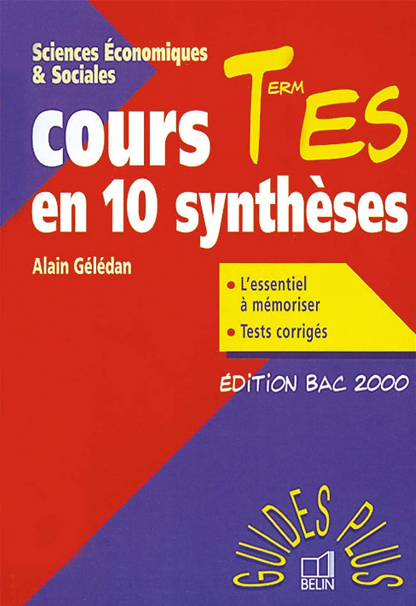 Sciences Economiques & Sociales : Cours en 10 synthèses, Terminale ES book