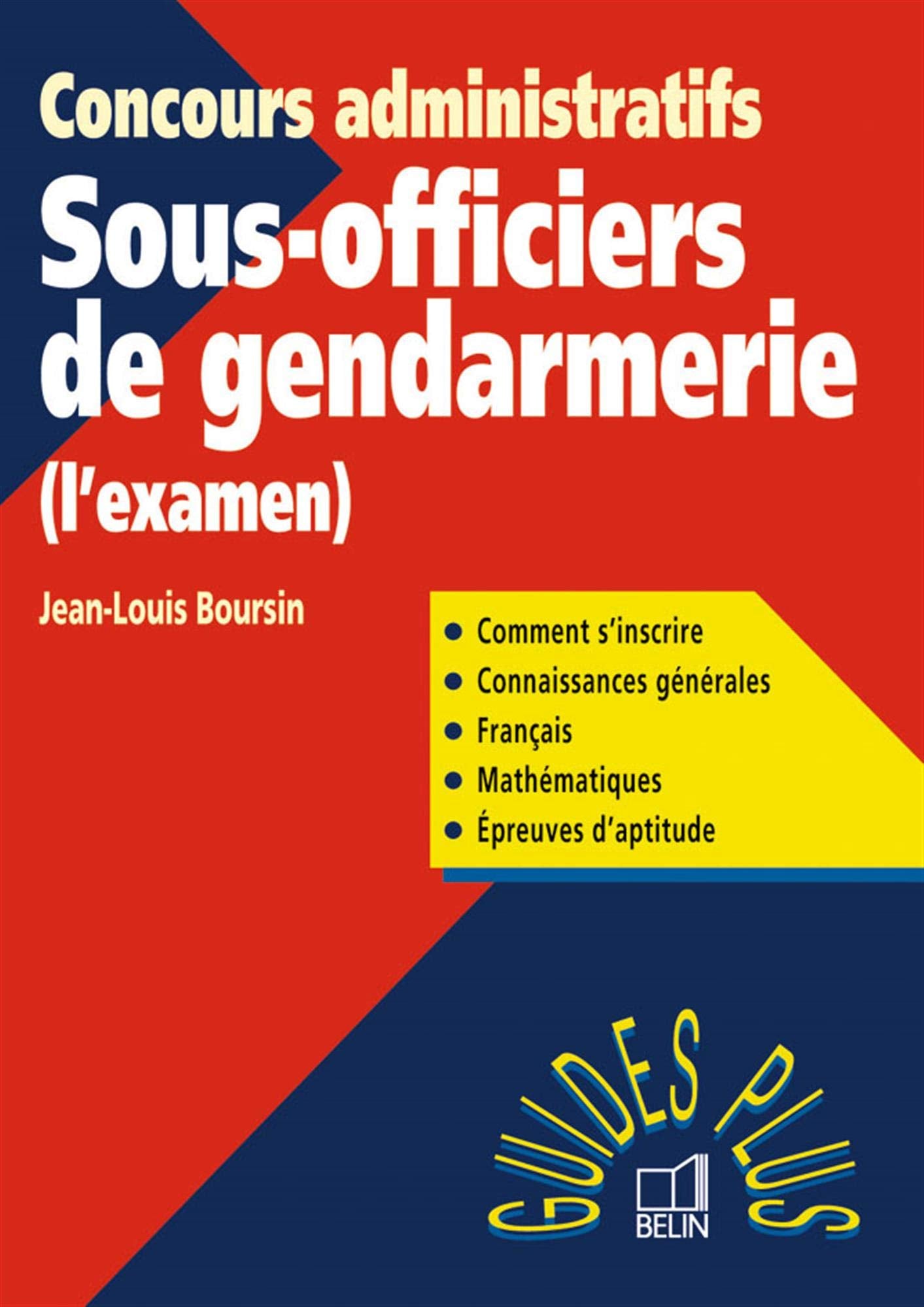 Sous-officiers de gendarmerie : L'Examen book