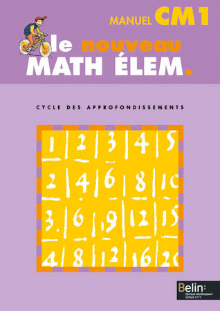 Le nouveau math élem. : cycle des apprentissages fondamentaux : CM1 Professional & Reference Books