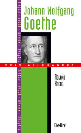 Johann Wolfgang Goethe Contemporary literature