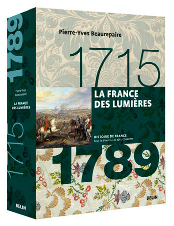 La France des Lumières : 1715-1789 Politics & History