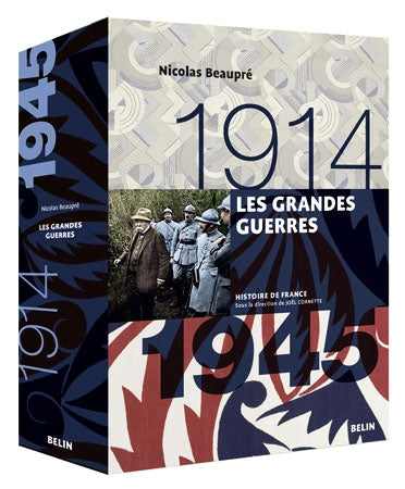 Les grandes guerres : 1914-1945 Politics & History