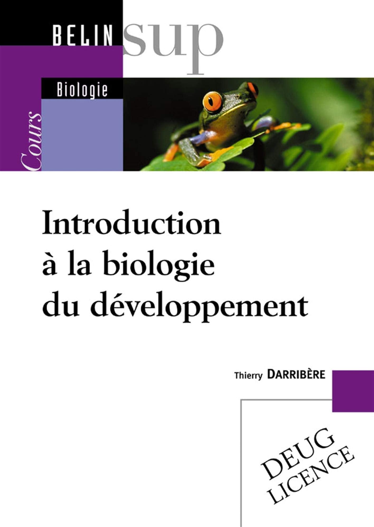 Introduction à la biologie du développement Business & Technology