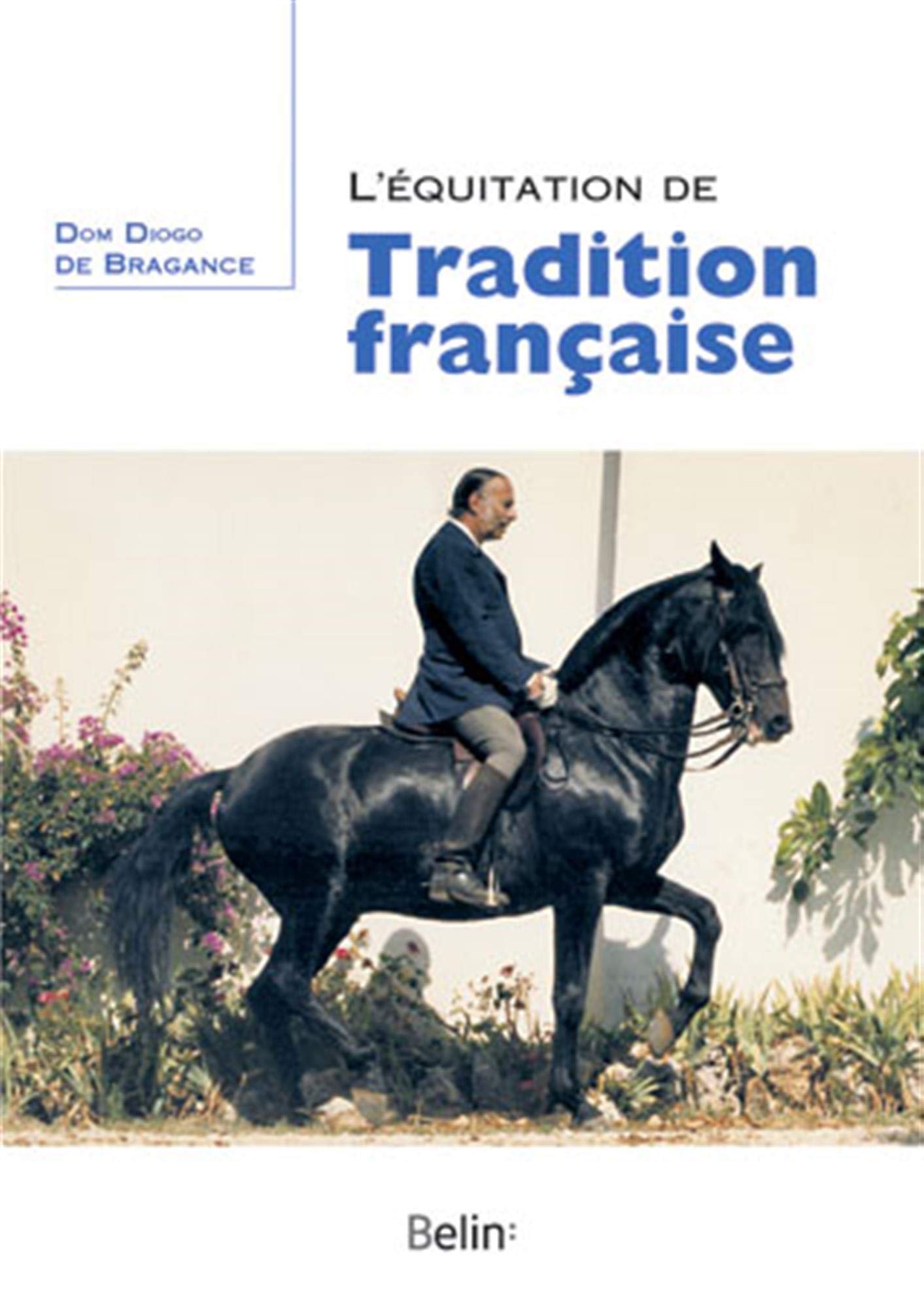 L'équitation de tradition française Leisure & Fun