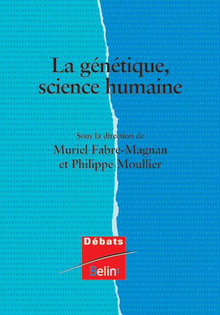 La génétique, science humaine Contemporary literature