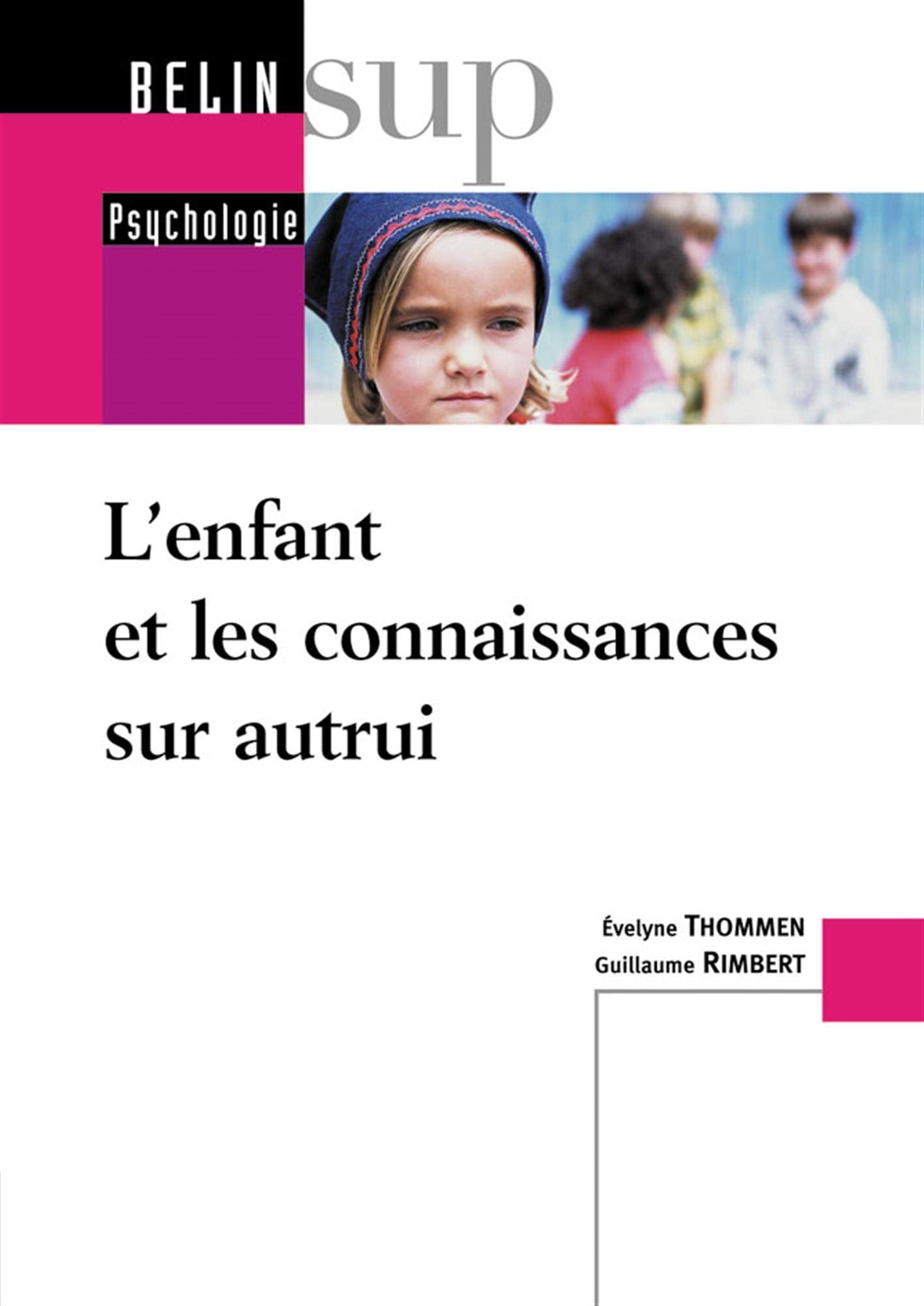 L'enfant et les connaissances sur autrui Books