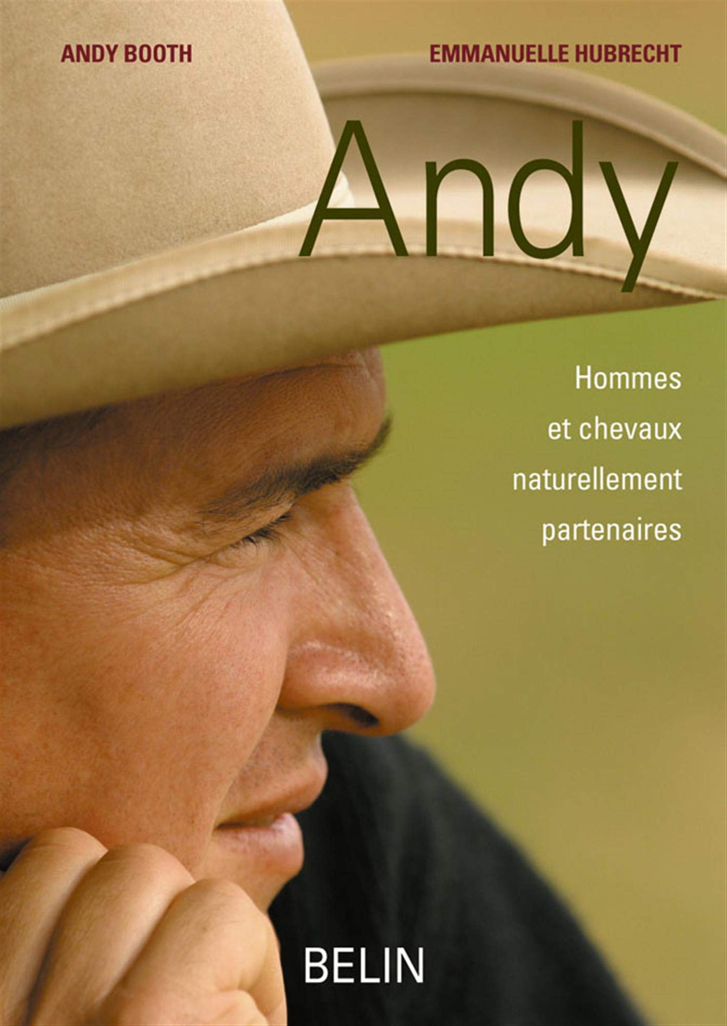 Andy: Hommes et chevaux naturellement partenaires Leisure & Fun