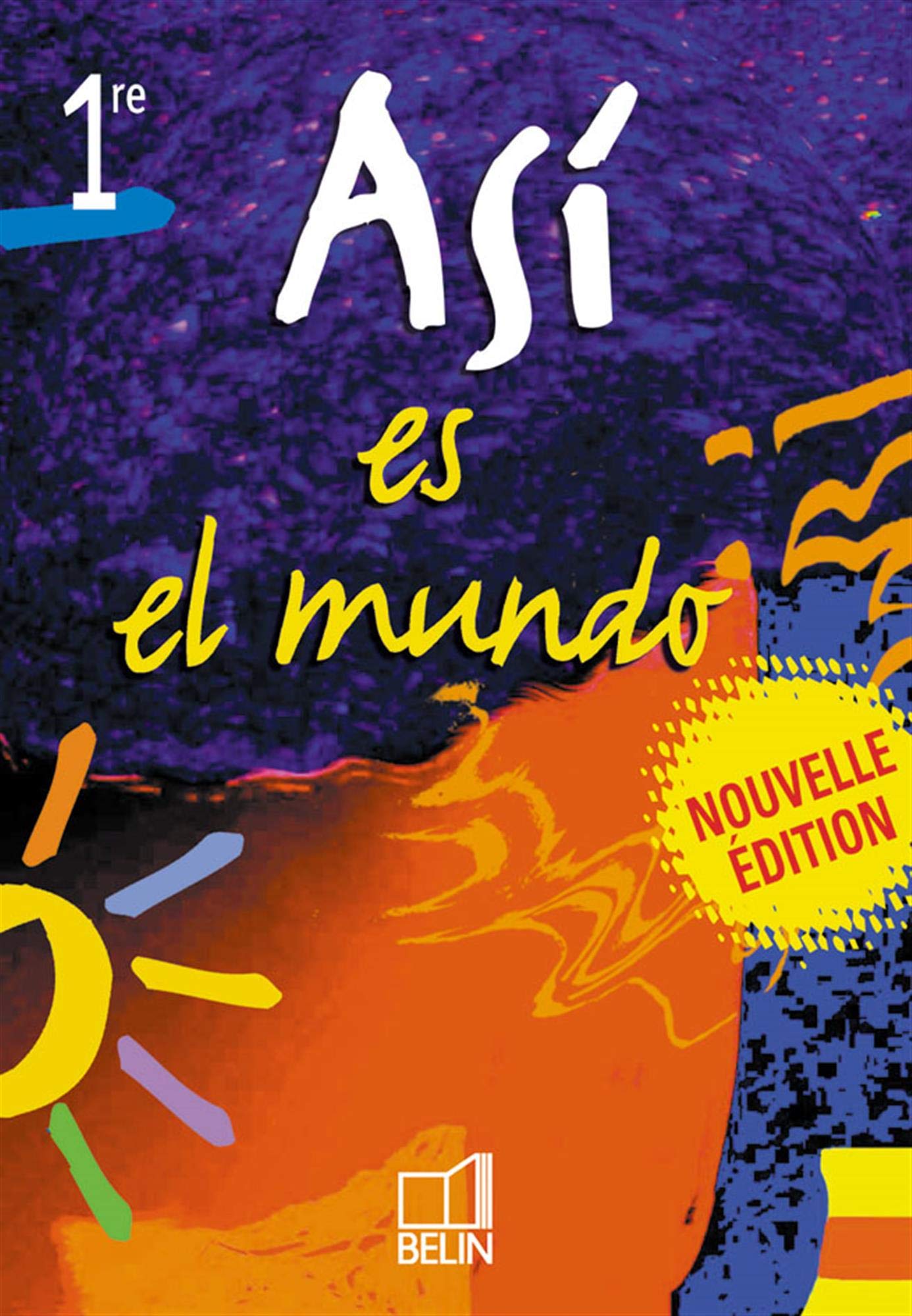 Espagnol 1e Asi es el mundo Books