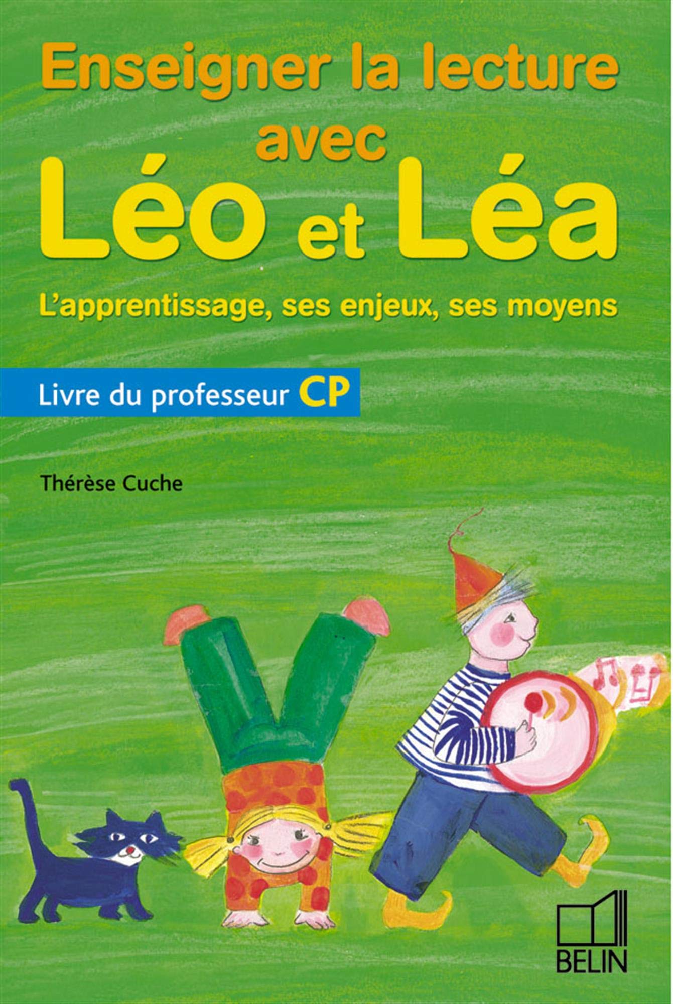 Enseigner la lecture avec Léo et Léa : Livre du professeur Books