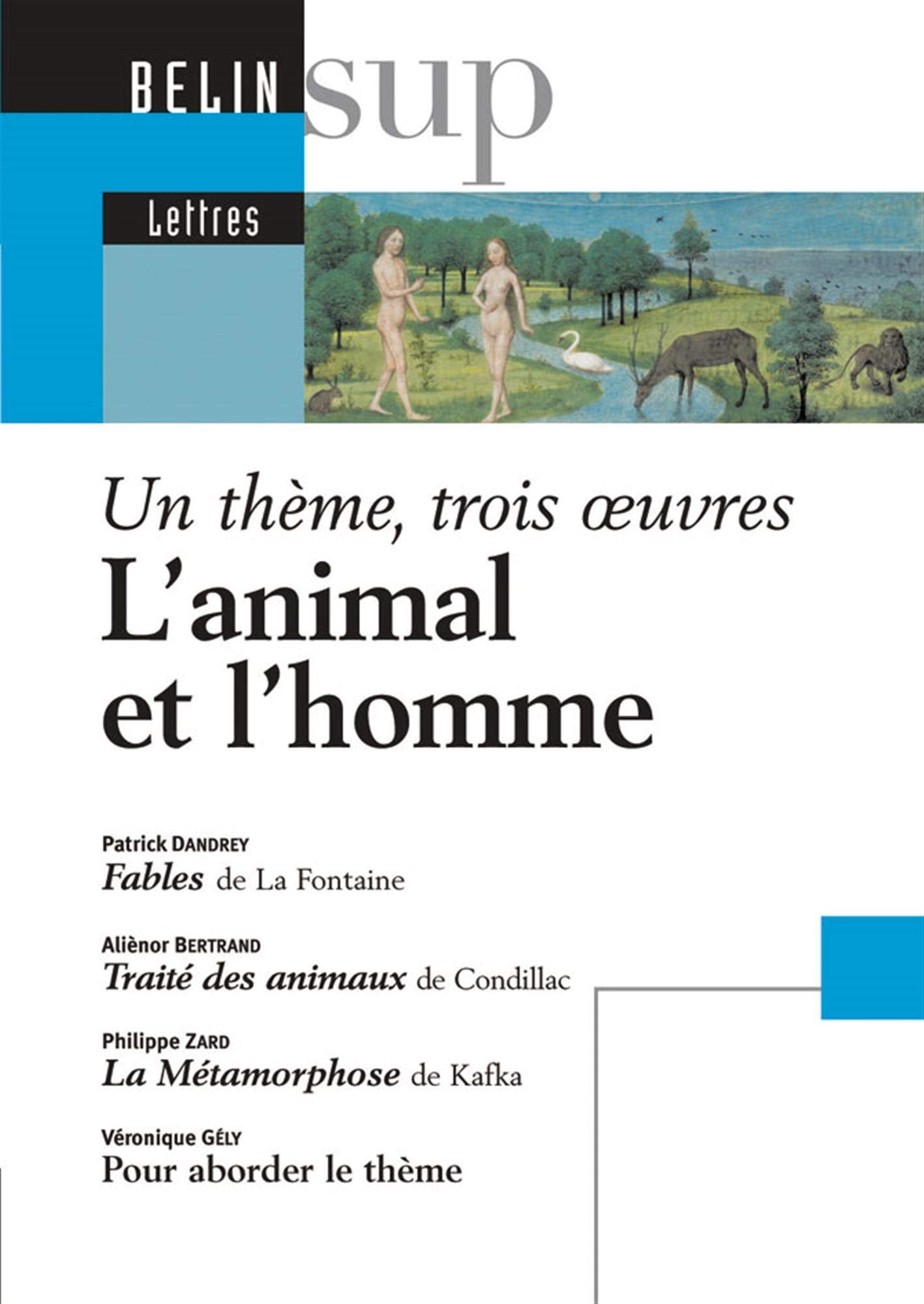L'animal et l'homme: Un thème, trois oeuvres Books