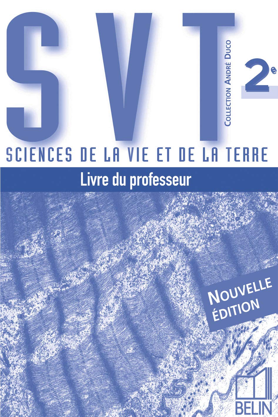 SVT - 2nde: Livre du professeur book