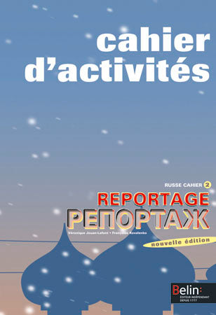 Reportage : russe cahier d'activtés. Vol. 2 Professional & Reference Books