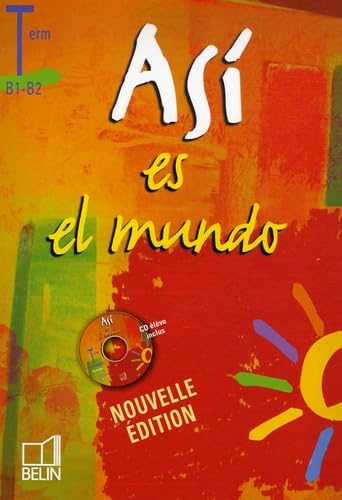 Así es el mundo - Terminale: Manuel élève avec CD book