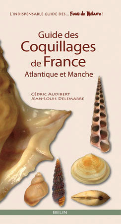 Guide des coquillages de France : Atlantique et Manche Leisure, Home & Garden