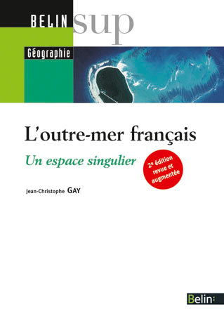 L'outre-mer français : un espace singulier : licence, Capes, agrégation book