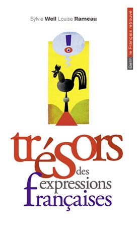 Trésors des expressions françaises Foreign Languages ​​& Dictionaries