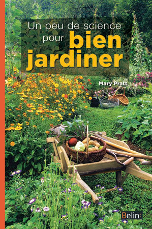 Product Image: Un peu de science pour bien jardiner