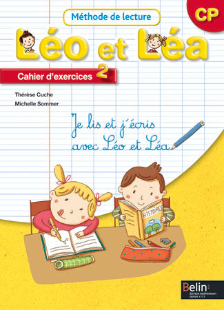 Léo et Léa, méthode de lecture, CP : cahier d'exercices 2 : je lis et j'écris avec Léo et Léa Foreign Languages ​​& Dictionaries