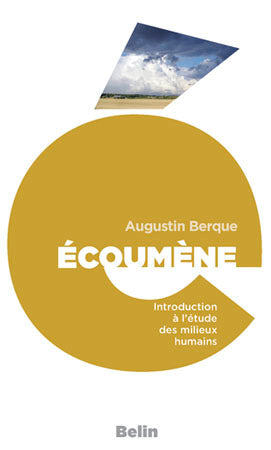Ecoumène : introduction à l'étude des milieux humains Social Sciences