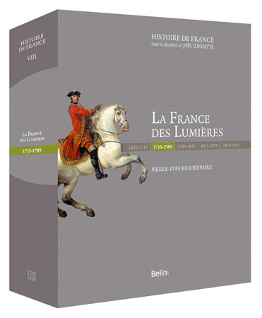 La France des Lumières : 1715-1789 Politics & History