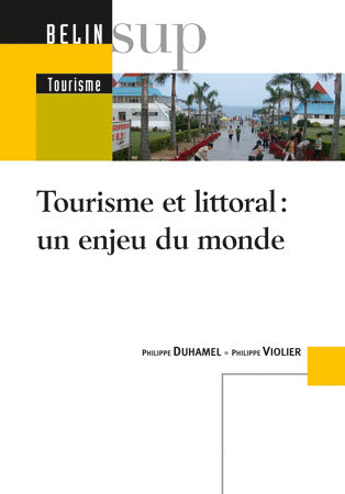 Tourisme et littoral : un enjeu du monde Books