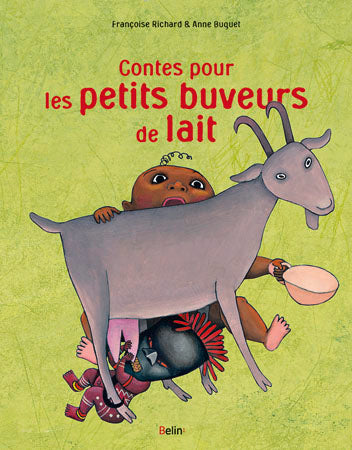 Contes pour les petits buveurs de lait Children's books