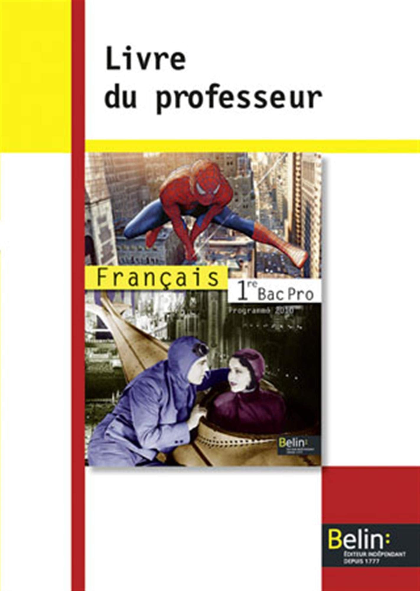 Français - Bac Pro 1re: Livre du professeur book
