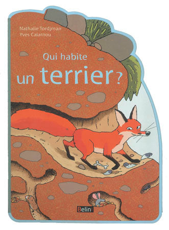 Qui habite un terrier ? Children's books