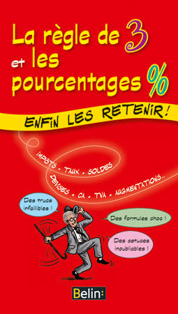 La règle de 3 et les pourcentages % : enfin les retenir ! book