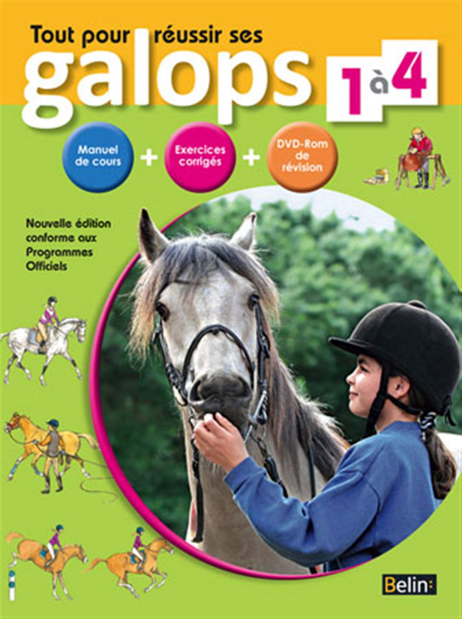 Tout pour réussir ses galops 1 à 4 Leisure & Fun