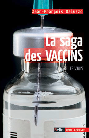 La saga des vaccins contre les virus Medicine