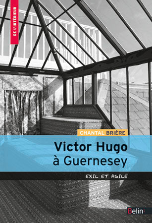Victor Hugo à Guernesey : exil et asile Personalities