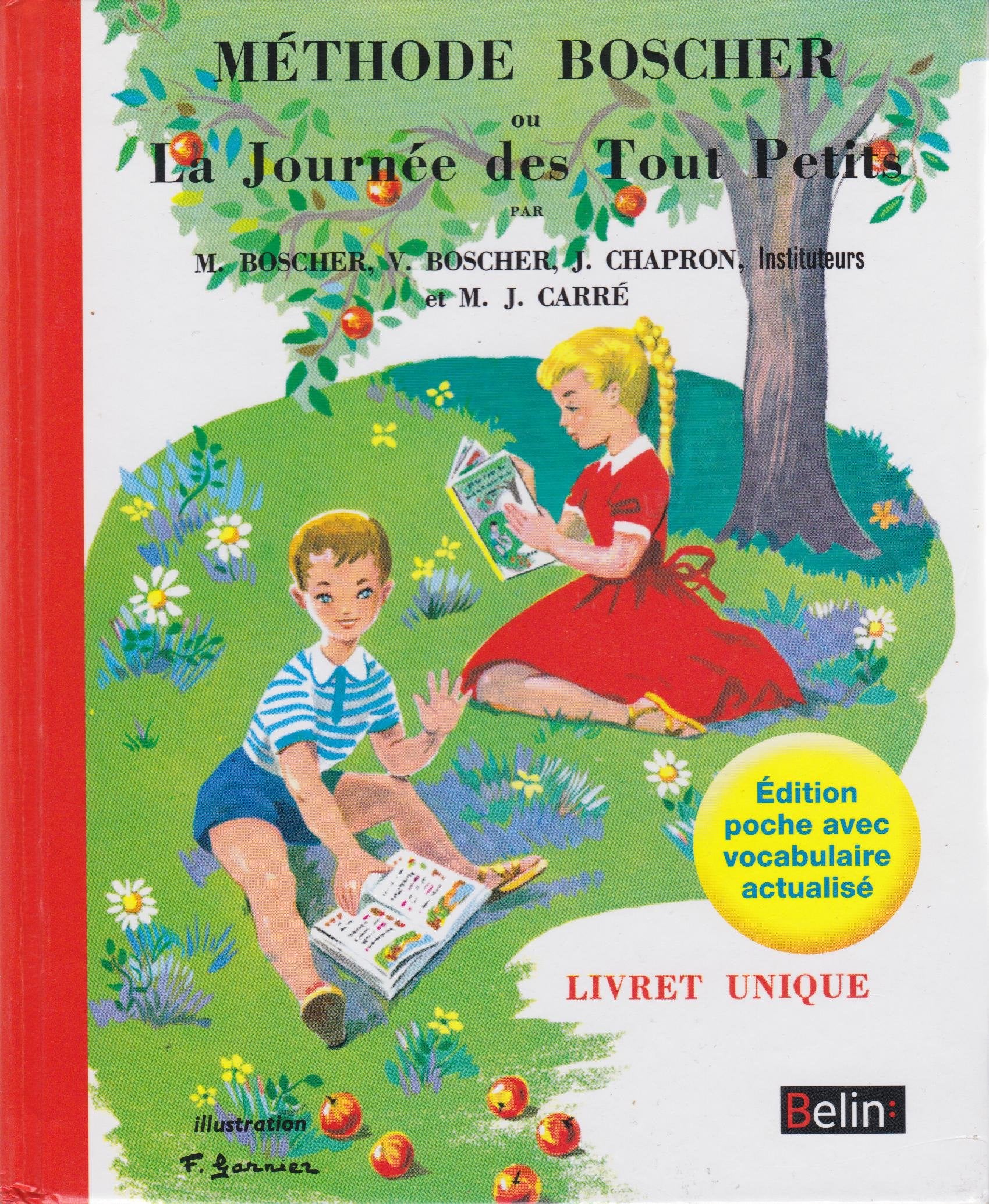 Méthode BOSCHER ou La journée des Tout Petits Edition Poche avec vocabulaire actualisé. Books