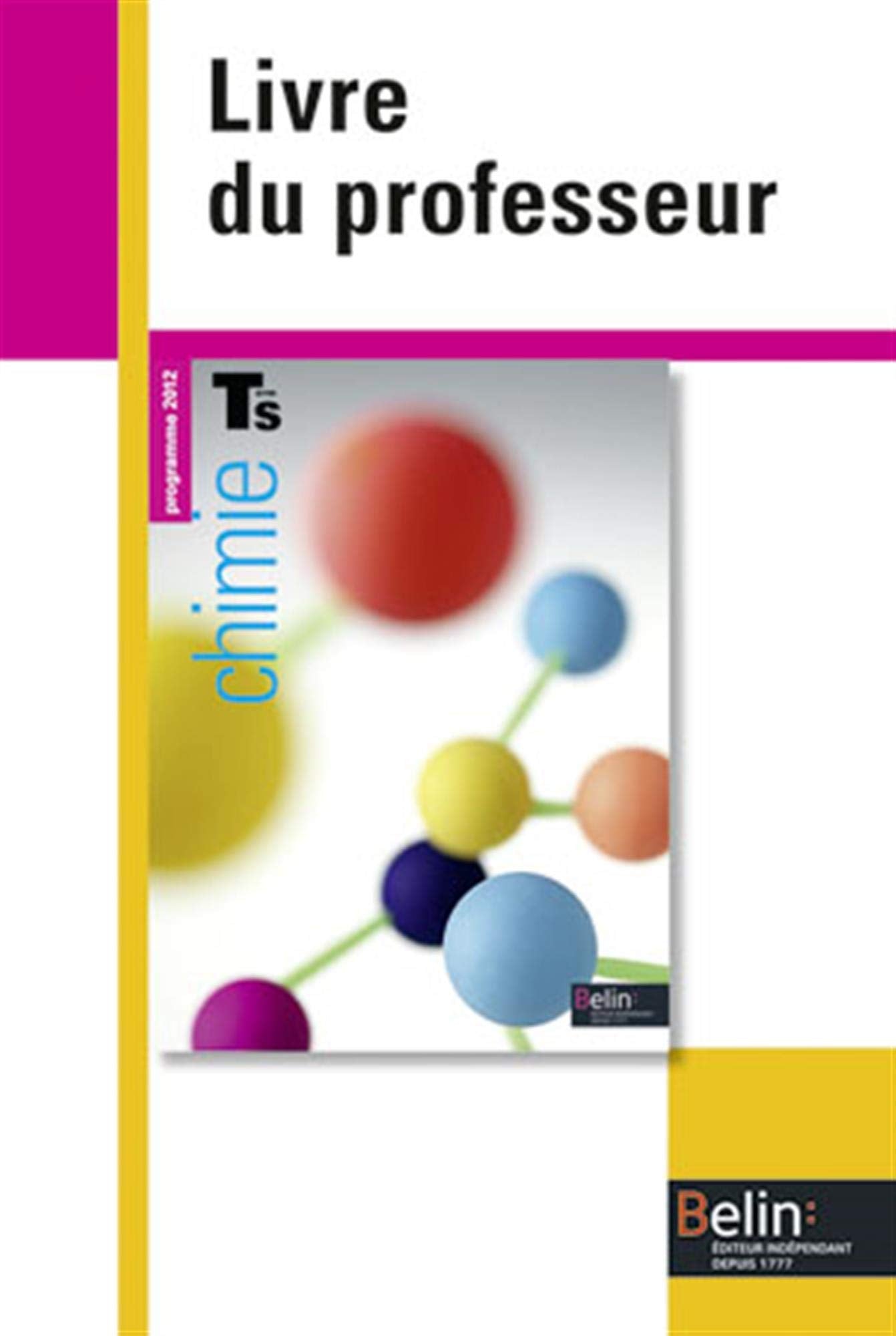 Chimie - Term S (spécifique): Livre du professeur Professional & Reference Books