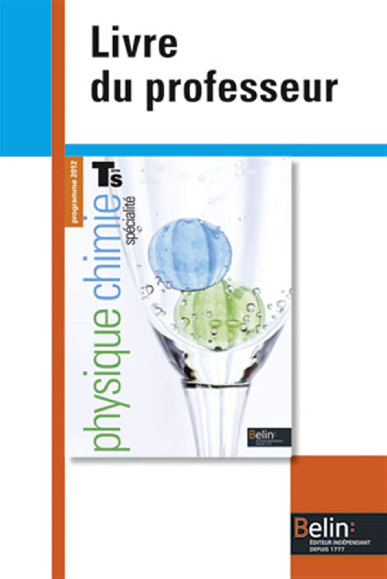 Physique-Chimie - Term S (spécialité): Livre du professeur Professional & Reference Books