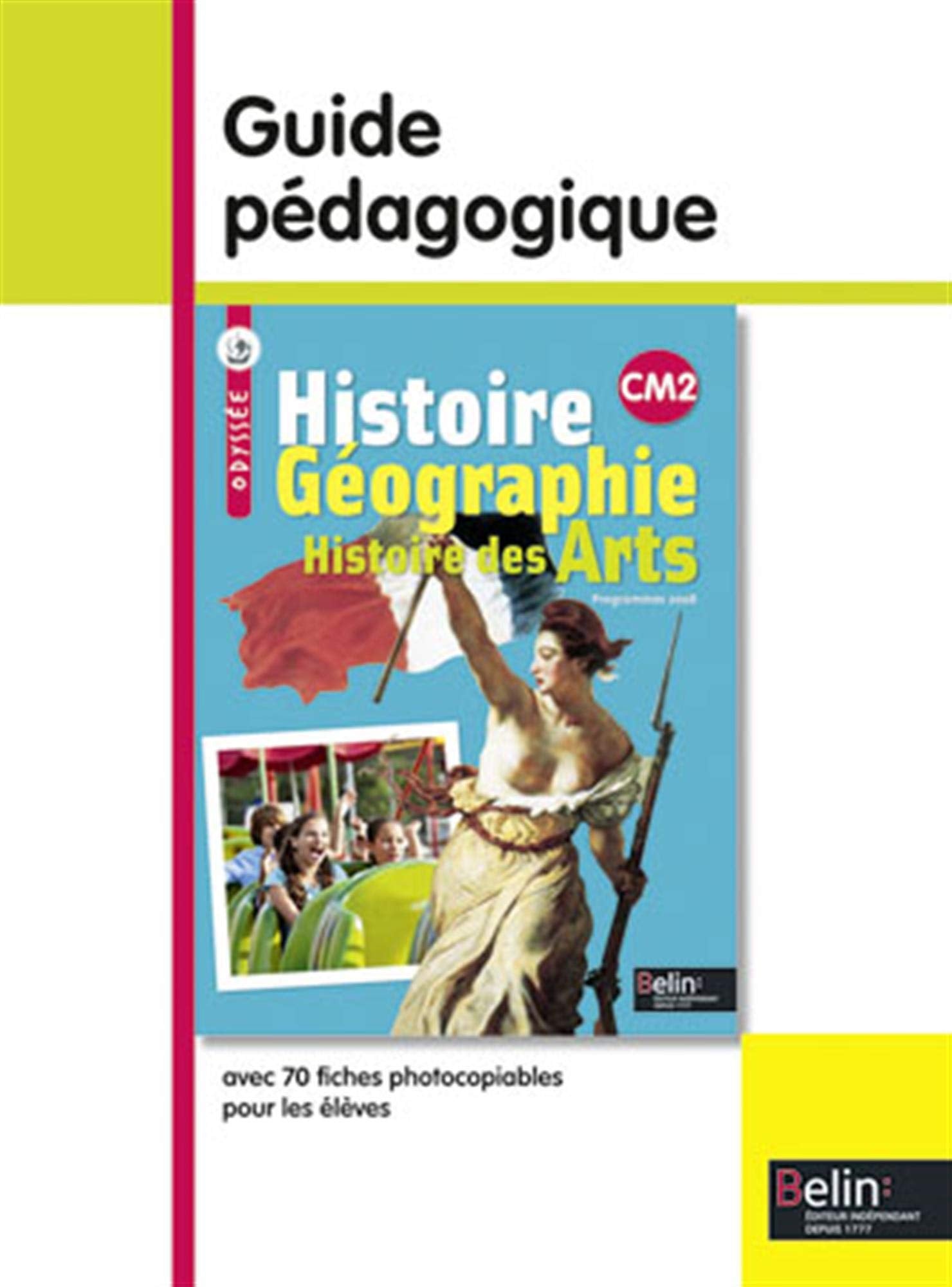 Histoire Géographie Histoire des arts CM2: Guide pédagogique Books