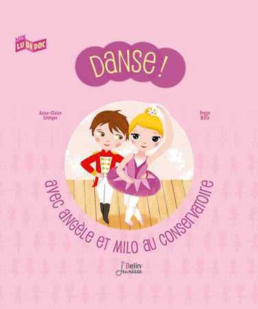 Danse ! : avec Angèle et Milo au conservatoire book